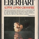 Alpine Condo Crossfire by Mignon G. Eberhart