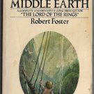 A Guide to Middle Earth by Robert Foster Tolkien Lord of the Rings almanac