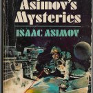 Asimov's Mysteries by Isaac Asimov Cover art by John Berkey collection of short stories