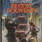 Blood Fountain by Robert E. Vardeman Geo. W. Proctor Swords of Raemllyn Book 3 Ace Fantasy