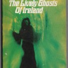 The Lively Ghosts of Ireland by Hans Holzer Ace Star Book H47