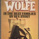 In the Best Families by Rex Stout