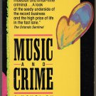 Music and Crime by J.R. Creech
