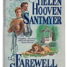 Farewell Summer by Helen Hoover Santmyer