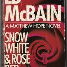 Snow White and Rose Red by Ed McBain 0445405139