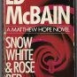 Snow White and Rose Red by Ed McBain 0445405139