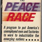The Peace Race by Seymour Melman Instead of War or Surrender Ballantine Original F564