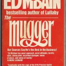 The Mugger by Ed McBain