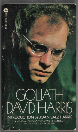 Goliath by David Harris non-violent revolution Avon N3332 Introduction by Joan Baez Harris