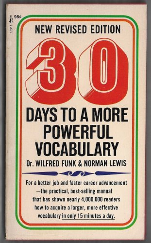 30 Days to a More Powerful Vocabulary New Revised Edition Dr. Wilfred Funk Norman Lewis