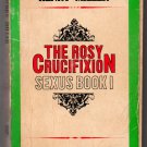 Henry Miller The Rosy Crucifixion Sexus Book I Greenleaf Classic First Unexpurgated American Edition