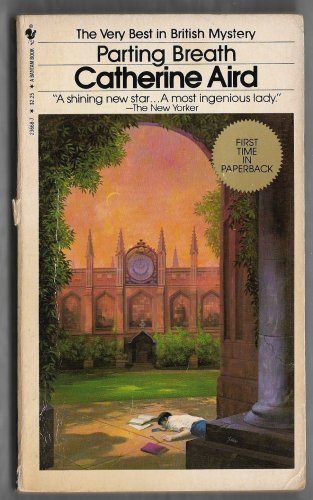 Parting Breath by Catherine Aird First Time in Paperback C.D. Sloan #7