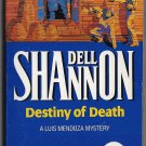 Destiny of Death by Dell Shannon 0373260733