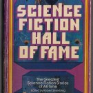 Science Fiction Hall of Fame Avon Books J115 Edited by Robert Silverberg