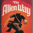The Alien Way 1977 Warner paperback by Gordon R. Dickson