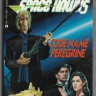 Code Name Peregrine Sean Dalton Operation Space Hawks Book Two
