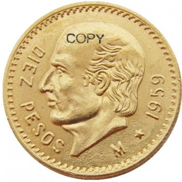 1959 Mexico 10 Peso Gold Plated Copy Coin