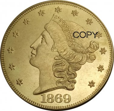 US 1869 Liberty Head Twenty Dollars Brass Copy Coins