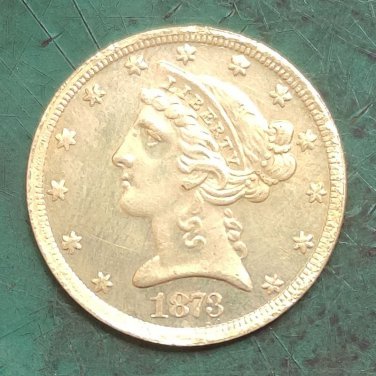 US 1873 Liberty Coronet Head Five Dollars Copy Coin