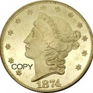 US 1874 Liberty Head Twenty Dollars Brass Copy Coins
