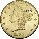 US 1883 Liberty Head Twenty Dollars Brass Copy Coins