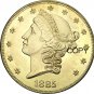 US 1885 Liberty Head Twenty Dollars Brass Copy Coins