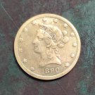 US 1890 Liberty Head Ten Dollars $10 Copy Coin