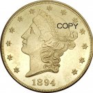 US 1894 Liberty Head Twenty Dollars Brass Copy Coins