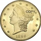 US 1896 Liberty Head Twenty Dollars Brass Copy Coins