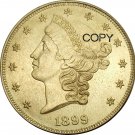 US 1899 Liberty Head Twenty Dollars Brass Copy Coins