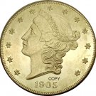 US 1905 Liberty Head Twenty Dollars Brass Copy Coins
