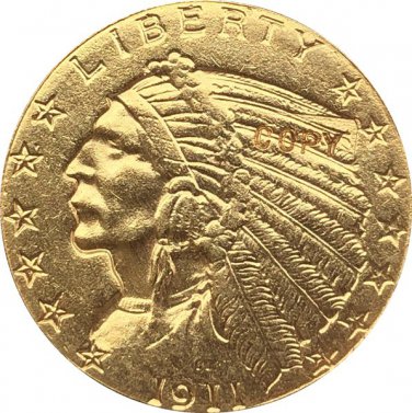 US 1911-D Indian Half Eagle $5 Five Dollars Gold Copy Coin  For Collection