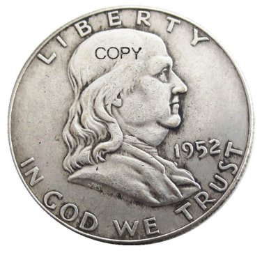 US 1952 Franklin Half Dollar Copy Coin