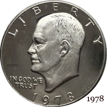 US 1978 Liberty Eisenhower One Dollar Copy Coin
