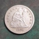 US Coin 1879 Seated Liberty Quarter Dollar Copy Coin