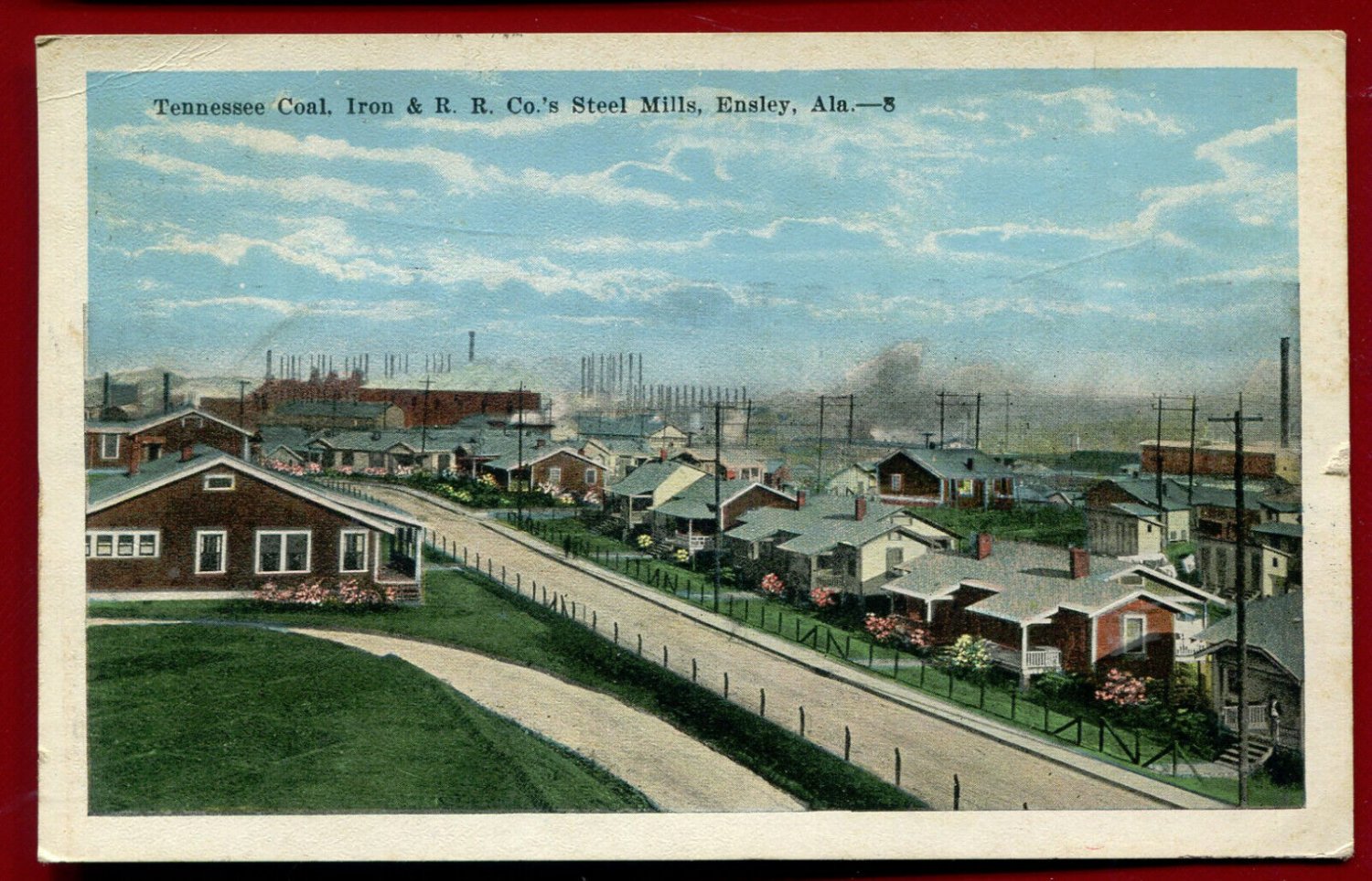 Tennessee Coal Iron Railroad Ensley Steel Mill Birmingham Alabama