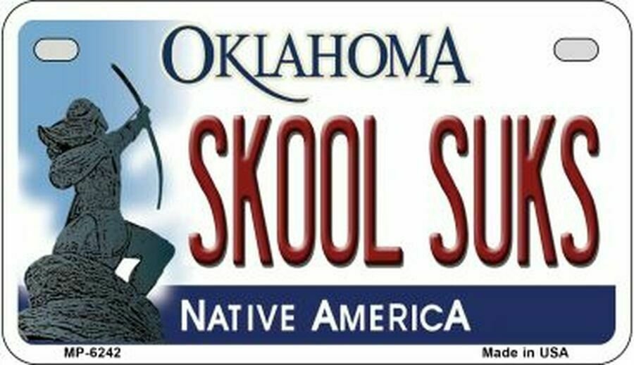 Skool Suks Oklahoma State Background Novelty Motorcycle Plate