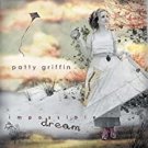 patty griffin - impossible dreams CD digipak 2004 ATO 11 tracks like new ATO0017