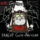 orcumentary = praise gor-nacular CD 5 tracks used like new