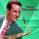sam donahue - dance date CD 2001 collectors' choice 20 tracks used like new CCM-243