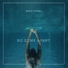 sonya kitchell - we come apart CD 2016 rockwood music hall 12 tracks new fatory-sealed sonya kitchell - we come apart CD 2016 rockwood music hall 12 tracks new fatory-sealed