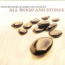 john batdorf & james lee stanley - all wood and stones CD promo copy 2005 aezra used