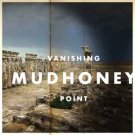 mudhoney - vanishing point CD 2013 sub pop 10 tracks new factory-sealed SP1020 mudhoney - vanishing point CD 2013 sub pop 10 tracks new factory-sealed SP1020