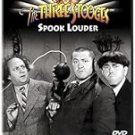 three stooges: spook louder DVD 2000 sony columbia 99 minutes B&W new 05427 three stooges: spook louder DVD 2000 sony columbia 99 minutes B&W new 05427