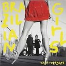 brazilian girls - talk to la bomb CD 2006 verve forecast 12 tracks used like new