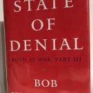 bob woodward - state of denial BOOK hardcover 2006 simon & schuster 560 pages new