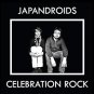 japandroids - celebration rock CD digipak 2012 polyvinyl used like new PRC-238