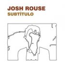 josh rouse - subtitulo CD 2006 nettwerk bedroom 10 tracks used like new 067003047722