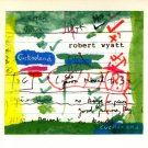 robert wyatt - cuckooland CD digipak 2003 rykodisc hannibal used HNCD 1468