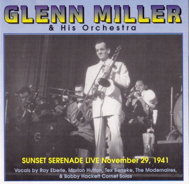 glenn miller and his orchestra - sunset serenade live november 29, 1941 CD jazz hour JH-4002